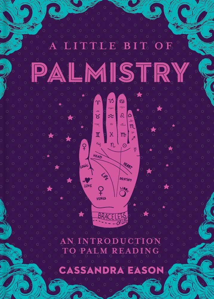 A Little Bit of Palmistry by Cassandra Eason - Spiral Circle