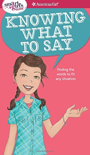 A Smart Girl's Guide | Knowing What to Say - Finding the Words to Fit Any Situation - Spiral Circle