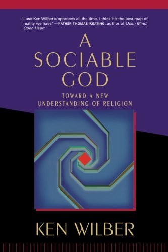 A Sociable God | Toward a New Understanding of Religion - Spiral Circle