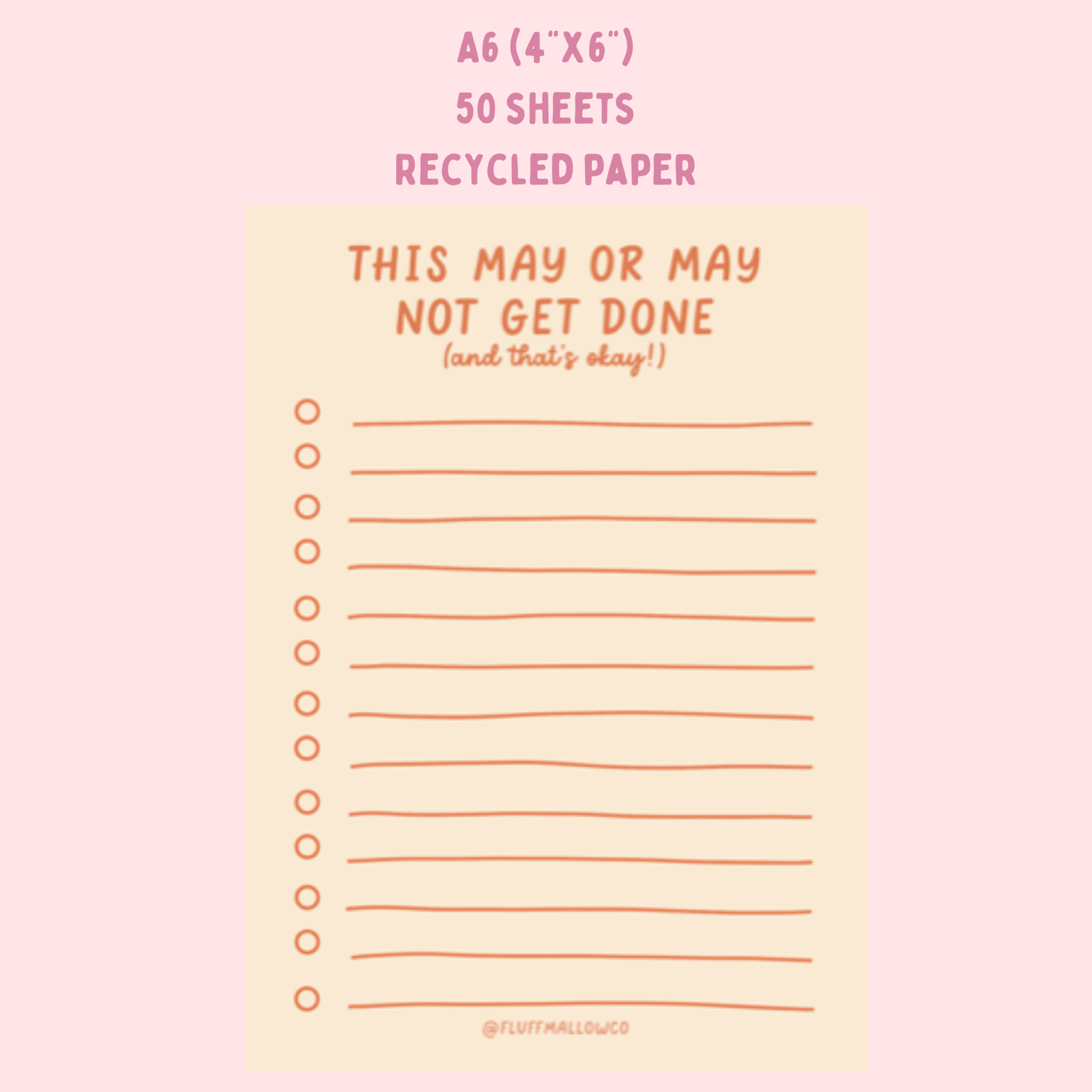 A6 this may or may not get done mindfulness notepad (4