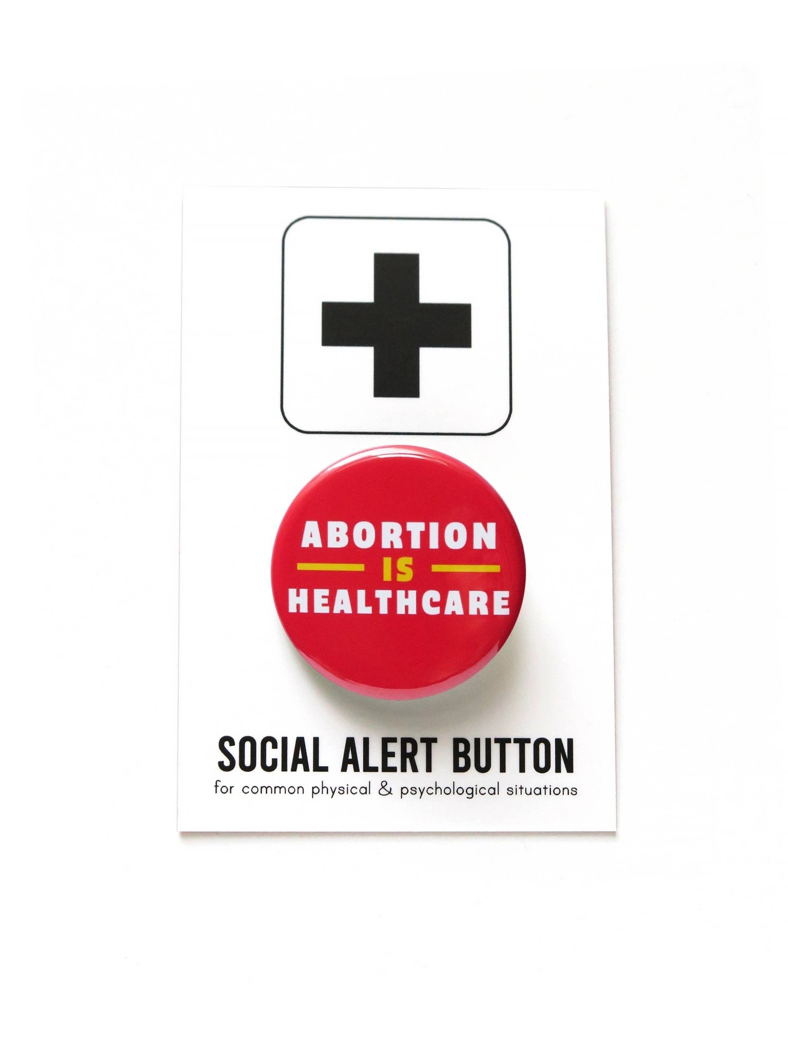 ABORTION IS HEALTHCARE | Pro Choice Pinback Button - Spiral Circle