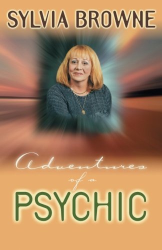 Adventures of a Psychic | A Fascinating and Inspiring True - Life Story of One of America's Most Successful Clairvoyants - Spiral Circle