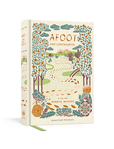 Afoot and Lighthearted | A Journal for Mindful Walking - Spiral Circle