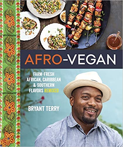 Afro-Vegan | Farm-Fresh African, Caribbean, and Southern Flavors Remixed [A Cookbook] - Spiral Circle