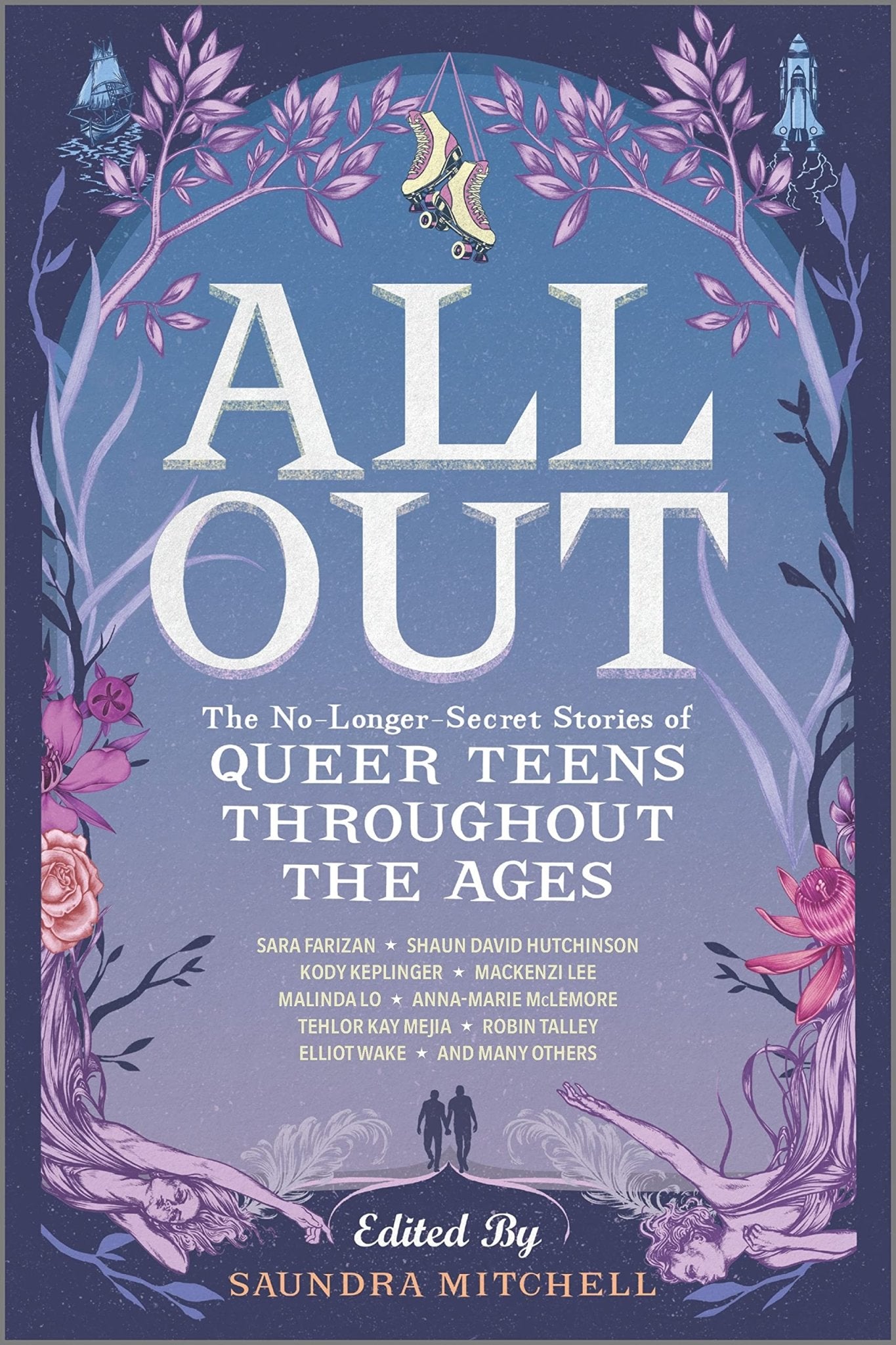 All Out: The No-Longer-Secret Stories of Queer Teens throughout the Ages - Spiral Circle