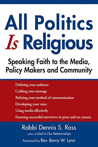 All Politics Is Religious | Speaking Faith to the Media, Policy Makers and Community - Spiral Circle