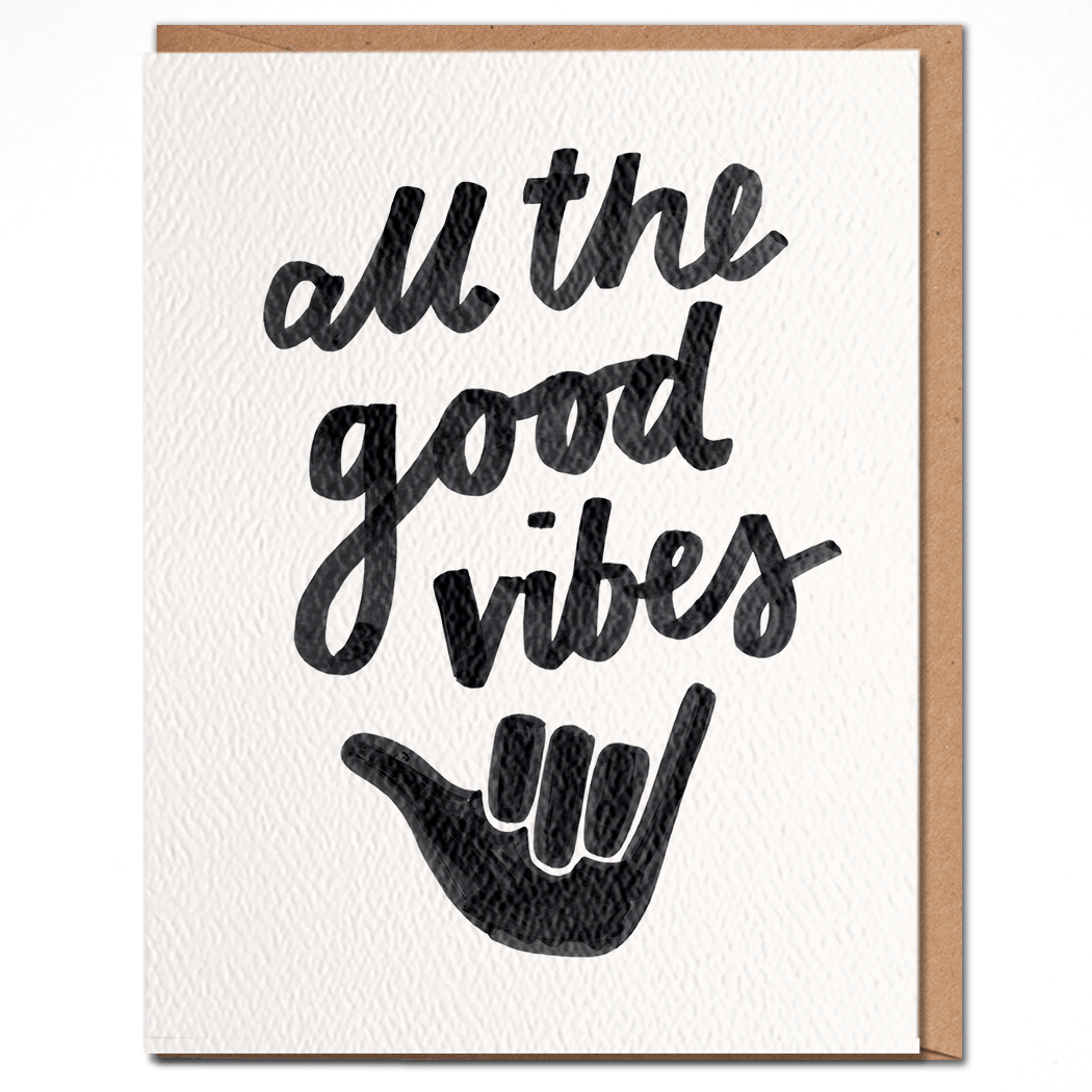All The Good Vibes - Shaka Everyday Card - Spiral Circle