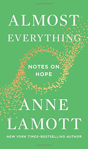 Almost Everything | Notes on Hope - Spiral Circle