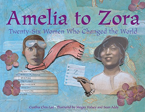 Amelia to Zora | Twenty-Six Women Who Changed the World - Spiral Circle
