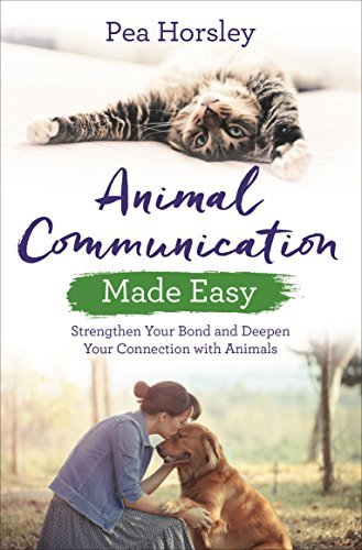 Animal Communication Made Easy | Strengthen Your Bond and Deepen Your Connection with Animals - Spiral Circle