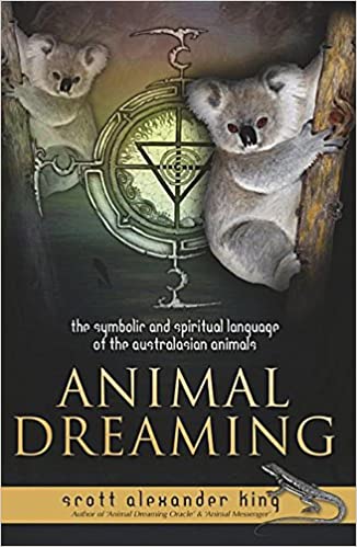 Animal Dreaming Book | The Symbolic and Spiritual Language of the Australian Animals - Spiral Circle