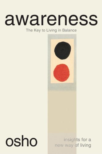 Awareness | The Key to Living in Balance - Spiral Circle