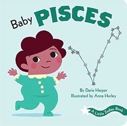 Baby Pisces | A Little Zodiac Book - Spiral Circle