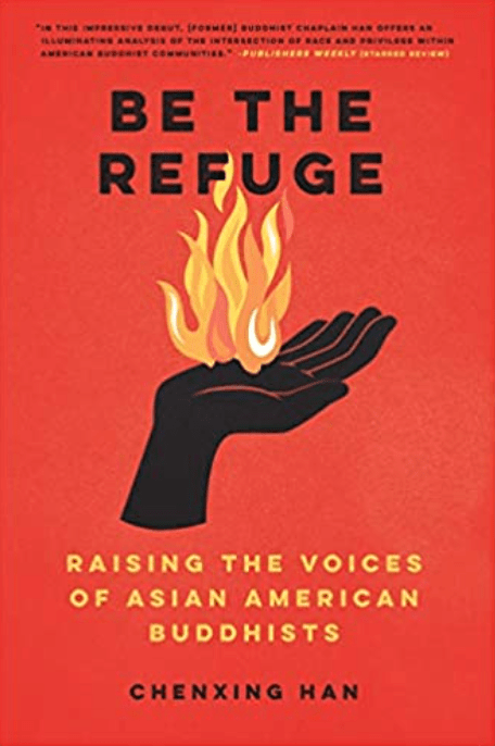Be the Refuge | Raising the Voices of Asian American Buddhists - Spiral Circle