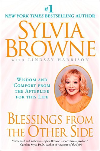 Blessings From the Other Side | Wisdom and Comfort From the Afterlife for This Life - Spiral Circle