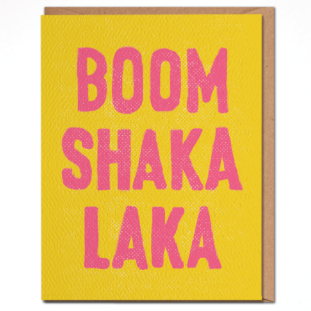 Boom shaka laka - Fun Congratulations Card - Spiral Circle