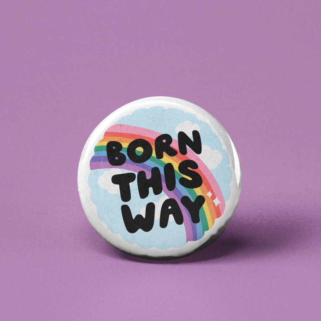 Born This Way Pinback Button - Spiral Circle