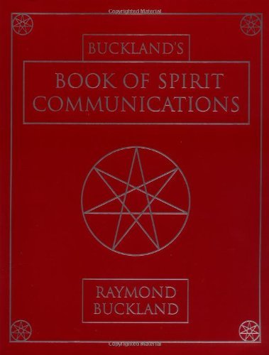 Bucklands Book of Spirit Communications - Spiral Circle