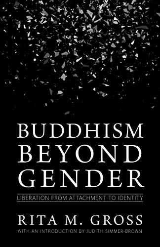 Buddhism Beyond Gender | Liberation from Attachment to Identity - Spiral Circle
