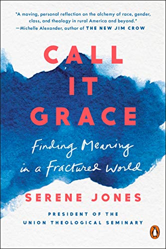 Call It Grace | Finding Meaning in a Fractured World - Spiral Circle