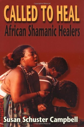 Called to Heal | African Shamanic Healers - Spiral Circle
