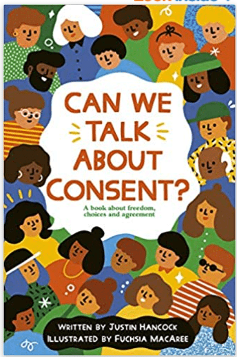 Can We Talk About Consent? | A book about freedom, choices, and agreement - Spiral Circle