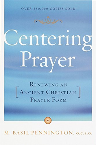 Centering Prayer | Renewing an Ancient Christian Prayer Form - Spiral Circle