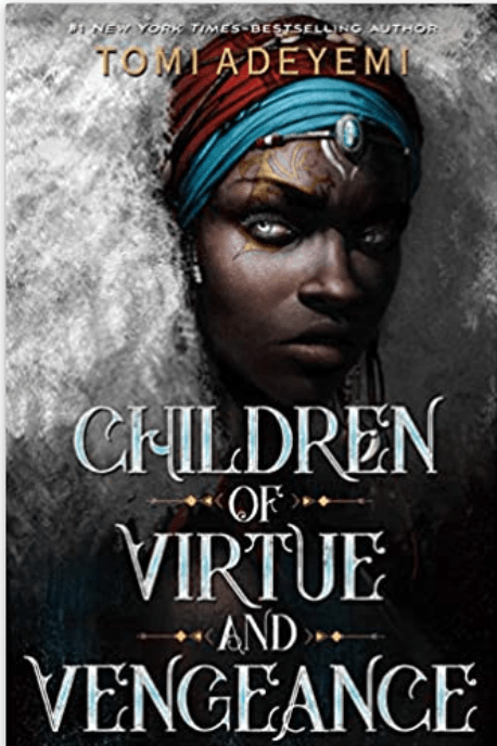 Children of Virtue and Vengeance | Legacy of Orisha - 2 - Spiral Circle