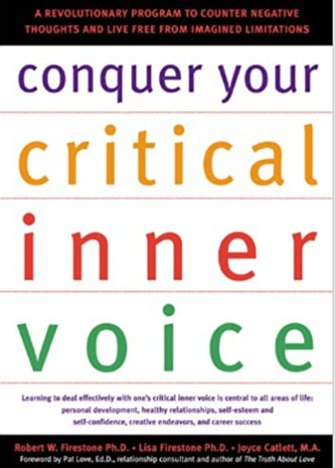 Conquer Your Critical Inner Voice | A Revolutionary Program to Counter Negative Thoughts and Live Free from Imagined Limitations - Spiral Circle