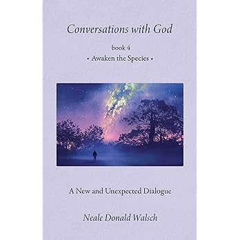 Conversations with God Book-4 - Spiral Circle