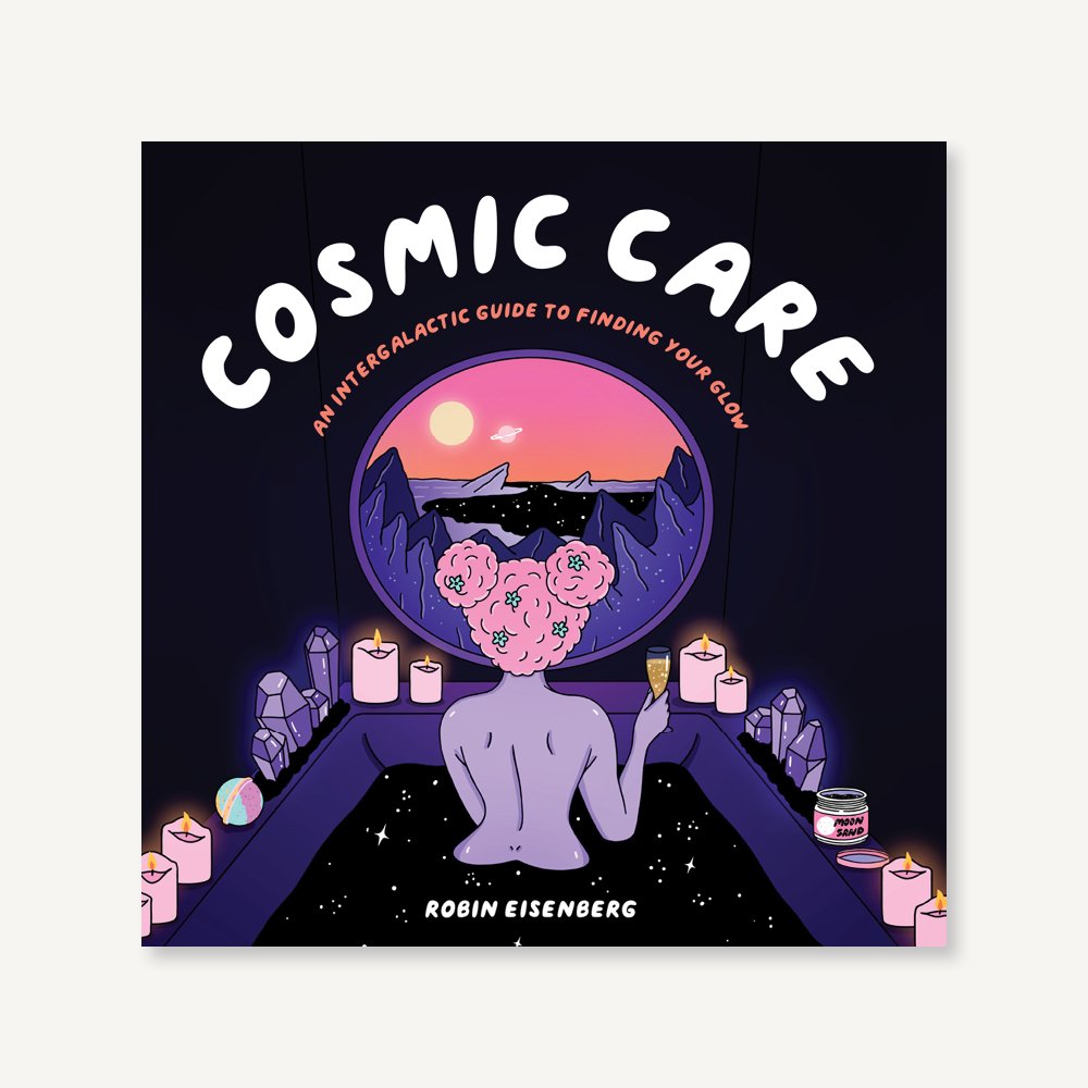 Cosmic Care | An Intergalactic Guide to Finding Your Glow - Spiral Circle