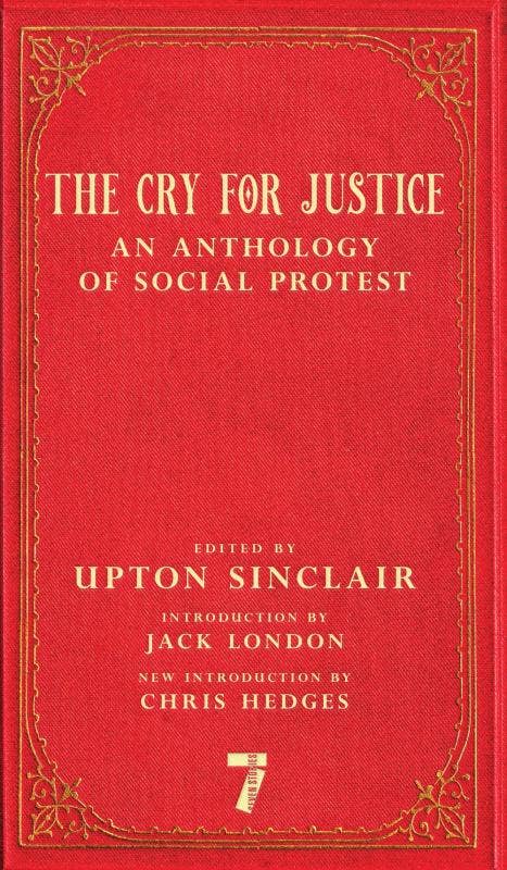 Cry for Justice: An Anthology of Social Protest - Spiral Circle