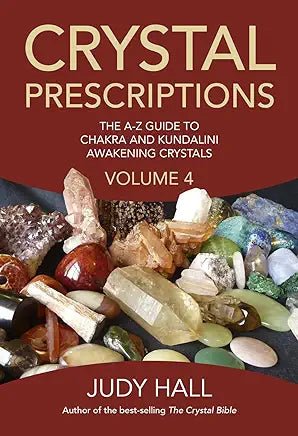 Crystal Prescriptions Volume 4 - Spiral Circle