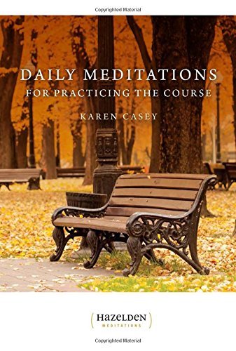Daily Meditations for Practicing the Course - Spiral Circle