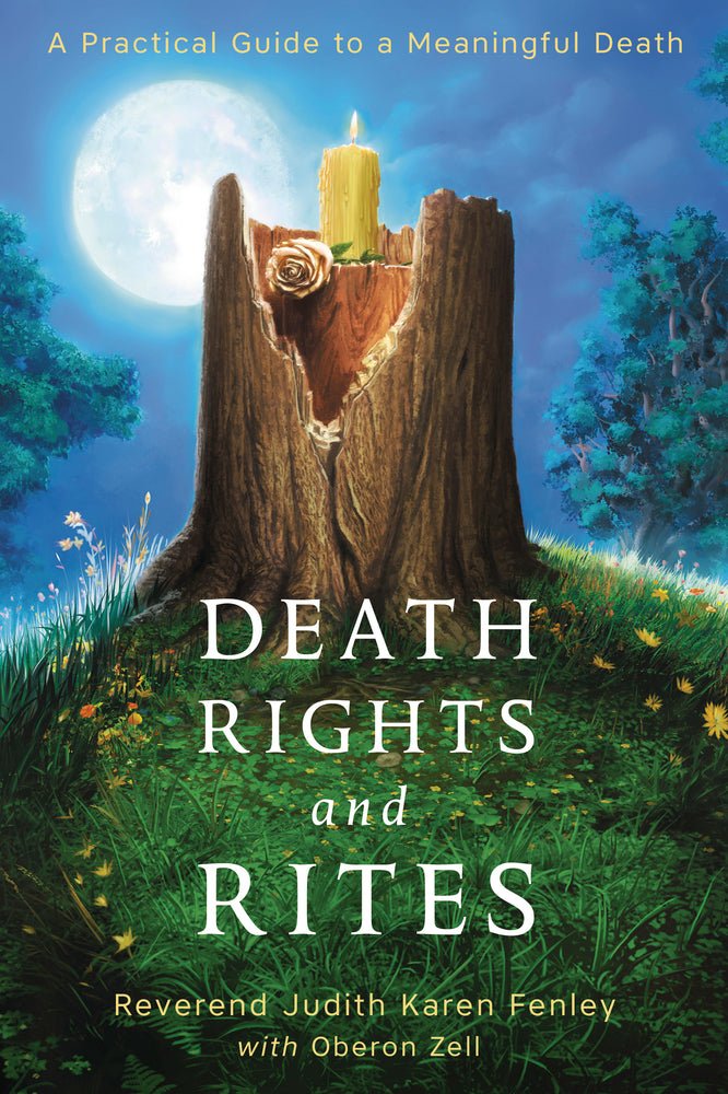 Death Rights and Rites | A Practical Guide to a Meaningful Death - Spiral Circle