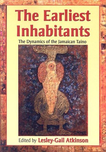 Earliest Inhabitants | The Dynamics of the Jamaican Taino - Spiral Circle
