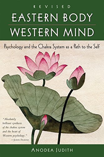 Eastern Body, Western Mind | Psychology and the Chakra System As a Path to the Self - Spiral Circle