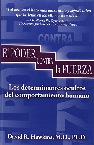 El Poder Contra la Fuerza (Spanish Edition) - Spiral Circle