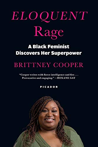 Eloquent Rage | A Black Feminist Discovers Her Superpower - Spiral Circle