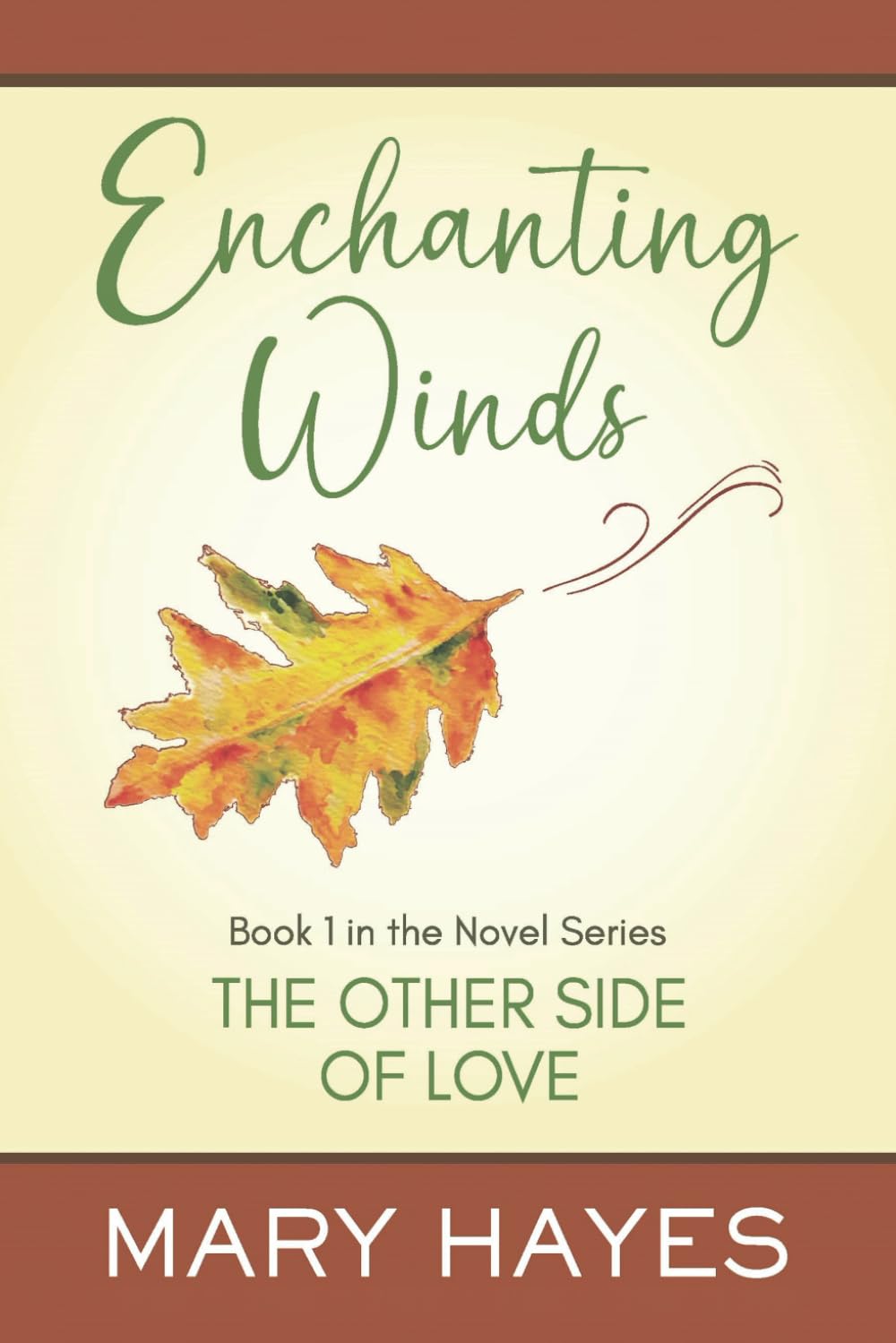 Enchanting Winds | Book 1 in the Other Side of Love Series - Spiral Circle