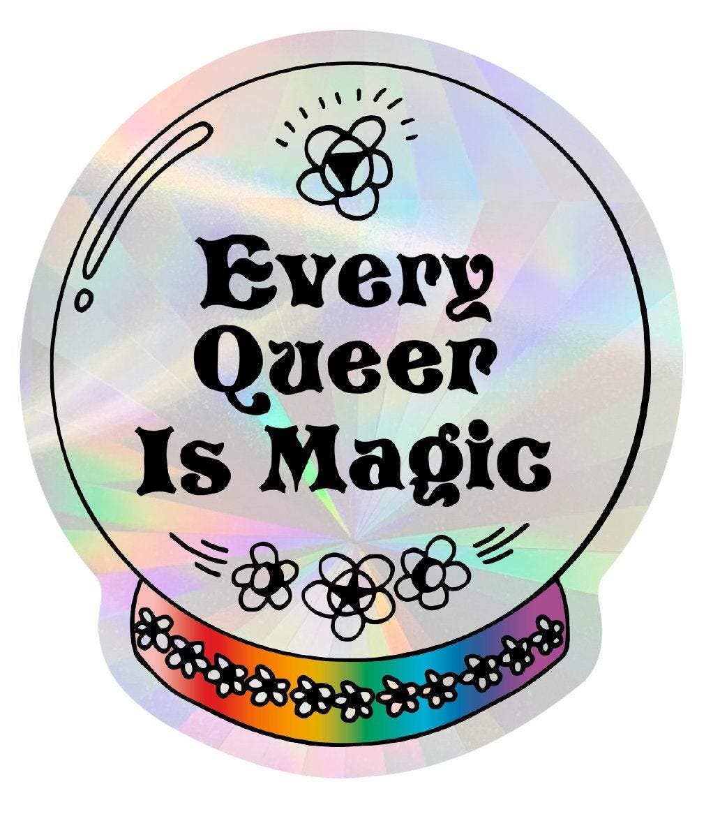 Every Queer Is Magic | Suncatcher Sticker - Spiral Circle