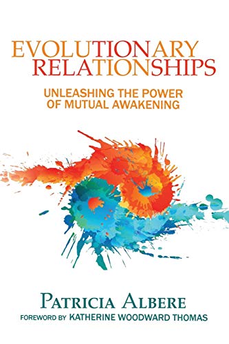 Evolutionary Relationships | Unleashing The Power Of Mutual Awakening - Spiral Circle