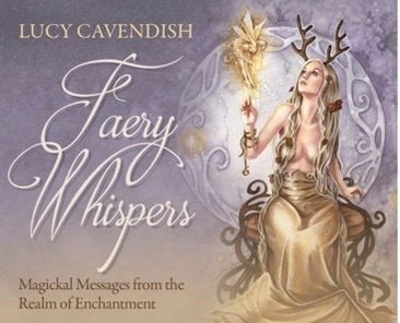 Faery Whispers Oracle Cards: Magickal Messages from the Realm of Enchantment - Spiral Circle