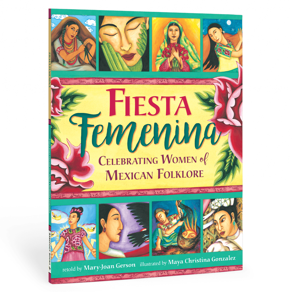 Fiesta Femenina: Celebrating Women of Mexican Folktale - Spiral Circle