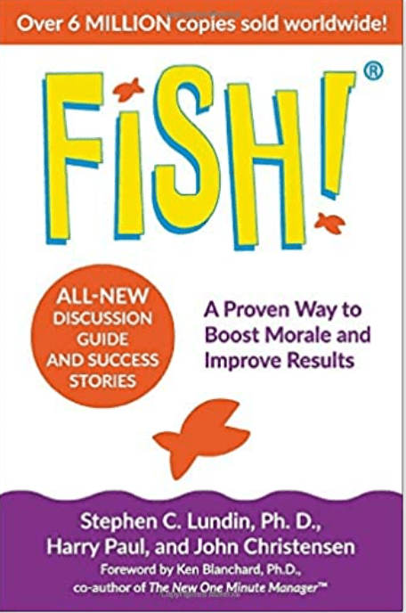 Fish! | A Proven Way to Boost Morale and Improve Results - Spiral Circle