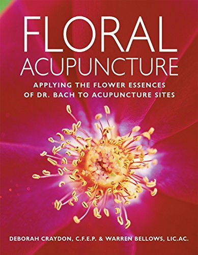 Floral Acupuncture | Applying the Flower Essences of Dr. Bach to Acupuncture Sites - Spiral Circle