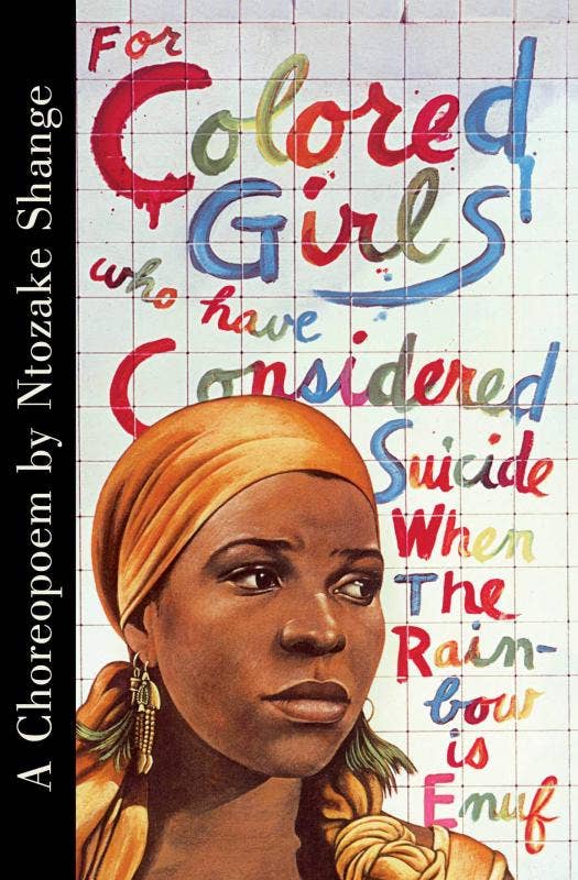 For Colored Girls Who Have Considered Suicide - Spiral Circle