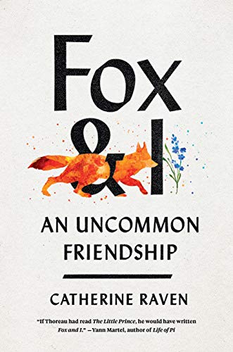 Fox and I: An Uncommon Friendship - Spiral Circle