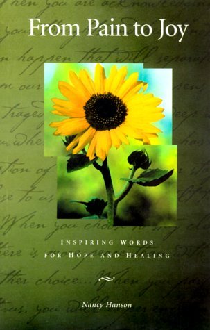 From Pain to Joy | Inspiring Words for Hope and Healing - Spiral Circle