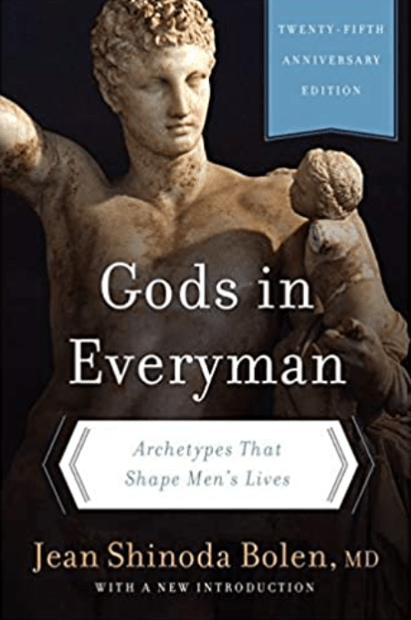 Gods in Everyman | Archetypes That Shape Men's Lives - Spiral Circle